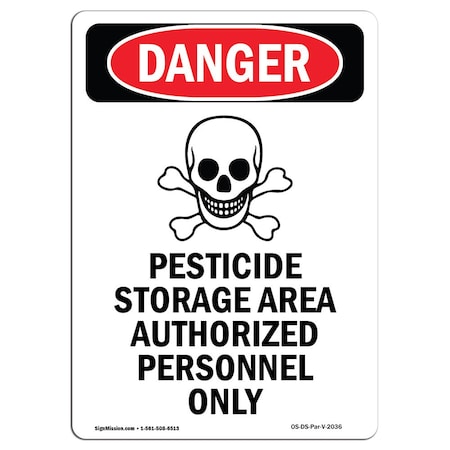 Signmission Safety Sign, OSHA Danger, 24" Height, Aluminum, 1824-V-2036, Portrait OS-DS-A-1824-V-2036